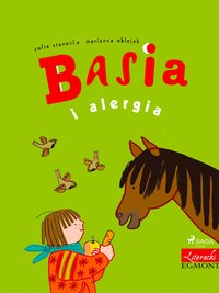 Basia i alergia - Zofia Stanecka - ebook