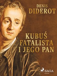 Kubuś Fatalista i jego Pan - Denis Diderot - ebook