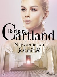 Najważniejsza jest miłość - Barbara Cartland - ebook