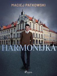 Harmonijka - Maciej Patkowski - ebook