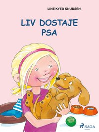 Liv i Emma: Liv dostaje psa - Line Kyed Knudsen - ebook