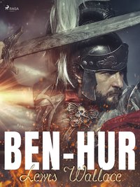 Ben Hur - Lewis Wallace - ebook
