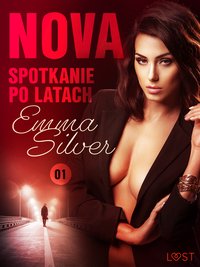 Nova 1: Spotkanie po latach - Erotic noir - Emma Silver - ebook