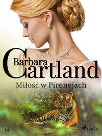 Miłość w Pirenejach - Ponadczasowe historie miłosne Barbary Cartland - Barbara Cartland - ebook