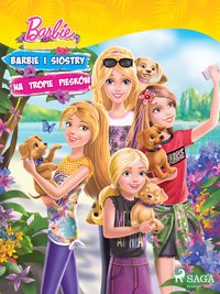 Barbie - Barbie i siostry na tropie piesków - Opracowanie zbiorowe - ebook