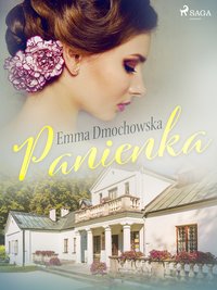 Panienka - Emma Dmochowska - ebook