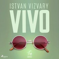 Vivo - Istvan Vizvary - audiobook