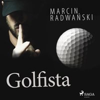 Golfista - Marcin Radwański - audiobook