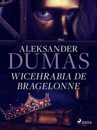Wicehrabia de Bragelonne - Aleksander Dumas - ebook