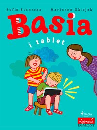 Basia i tablet - Zofia Stanecka - ebook