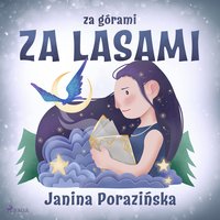 Za górami za lasami - Janina Porazinska - audiobook