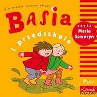 Basia i przedszkole - Zofia Stanecka - audiobook