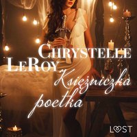 Księżniczka poetka - opowiadanie erotyczne - Chrystelle Leroy - audiobook