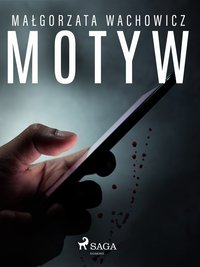Motyw - Małgorzata Wachowicz - ebook