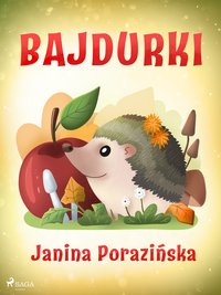 Bajdurki - Janina Porazinska - ebook