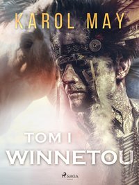 Winnetou: tom I - Karol May - ebook