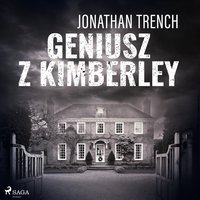 Geniusz z Kimberley - Jonathan Trench - audiobook