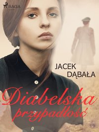 Diabelska przypadłość - Jacek Dąbała - ebook