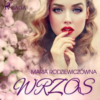 Wrzos - Maria Rodziewiczówna - audiobook