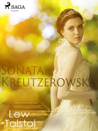 Sonata Kreutzerowska - Lew Tołstoj - ebook