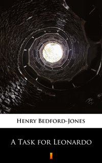 A Task for Leonardo - Henry Bedford-Jones - ebook