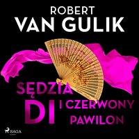 Sędzia Di i czerwony pawilon - Robert van Gulik - audiobook