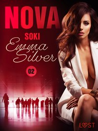 Nova. 2: Soki - Erotic noir - Emma Silver - ebook