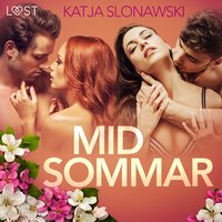 Midsommar – opowiadanie erotyczne - Katja Slonawski - audiobook