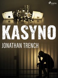 Kasyno - Jonathan Trench - ebook