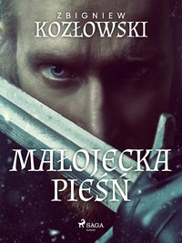 Małojecka pieśń - Zbigniew Kozłowski - ebook