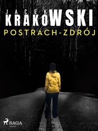 Postrach-Zdrój - Jacek Krakowski - ebook