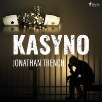 Kasyno - Jonathan Trench - audiobook