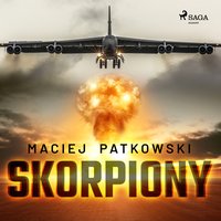Skorpiony - Maciej Patkowski - audiobook