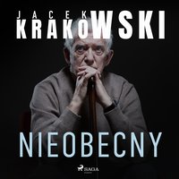 Nieobecny - Jacek Krakowski - audiobook