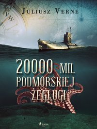 20 000 mil podmorskiej żeglugi - Juliusz Verne - ebook