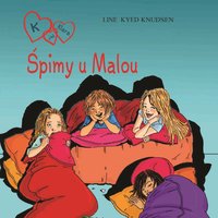 K jak Klara 4 - Śpimy u Malou - Line Kyed Knudsen - audiobook