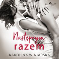 Następnym razem - Karolina Winiarska - audiobook
