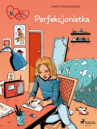 K jak Klara 16 - Perfekcjonistka - Line Kyed Knudsen - ebook