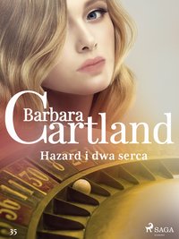 Hazard i dwa serca - Barbara Cartland - ebook