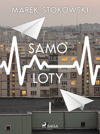 Samo-loty - Marek Stokowski - ebook
