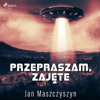 Przepraszam, zajęte - Jan Maszczyszyn - audiobook