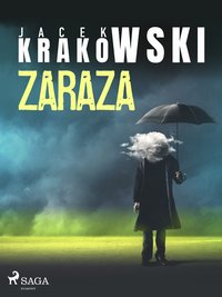 Zaraza - Jacek Krakowski - ebook