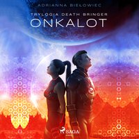 Onkalot - Adrianna Biełowiec - audiobook