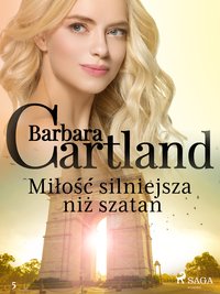 Miłość silniejsza niż szatan - Ponadczasowe historie miłosne Barbary Cartland - Barbara Cartland - ebook