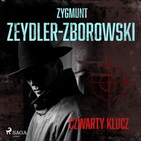 Czwarty klucz - Zygmunt Zeydler-Zborowski - audiobook