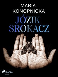 Józik Srokacz - Maria Konopnicka - ebook
