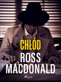 Chłód - Ross Macdonald - ebook