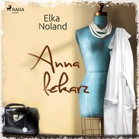 Anna i lekarz - Elka Noland - audiobook