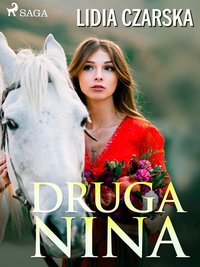 Druga Nina - Lidija Aleksiejewna Czarska - ebook