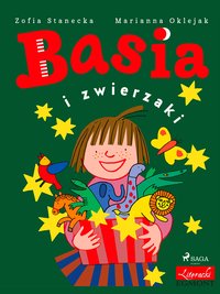 Basia i zwierzaki - Zofia Stanecka - ebook